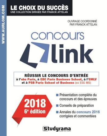 Couverture du livre « Concours link (6e édition) » de Attelan Franck aux éditions Studyrama