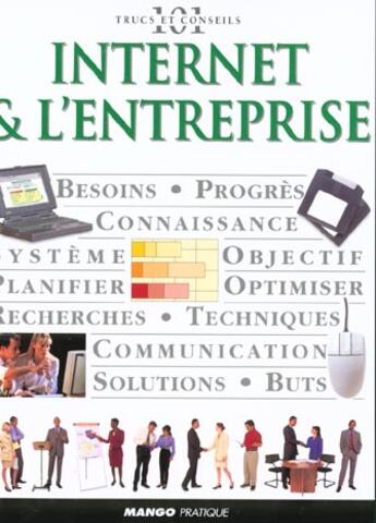 Couverture du livre « Internet et l'entreprise » de Steve Sleight aux éditions Mango