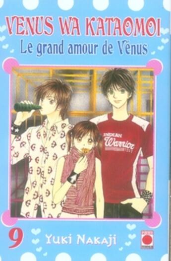 Couverture du livre « Le grand amour de vénus Tome 9 » de Yuki Nakaji aux éditions Panini