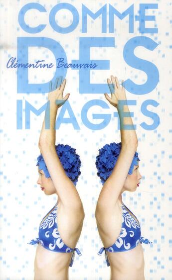 Couverture du livre « Comme des images » de Clementine Beauvais aux éditions Sarbacane