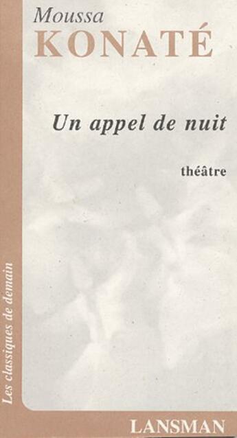 Couverture du livre « Un appel de nuit » de Konate aux éditions Lansman