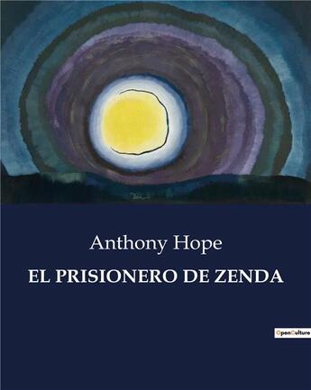 Couverture du livre « El prisionero de zenda » de Anthony Hope aux éditions Culturea