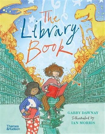 Couverture du livre « The library book » de Gabby Dawnay aux éditions Thames & Hudson