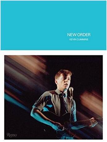 Couverture du livre « New order » de Kevin Cummins aux éditions Rizzoli