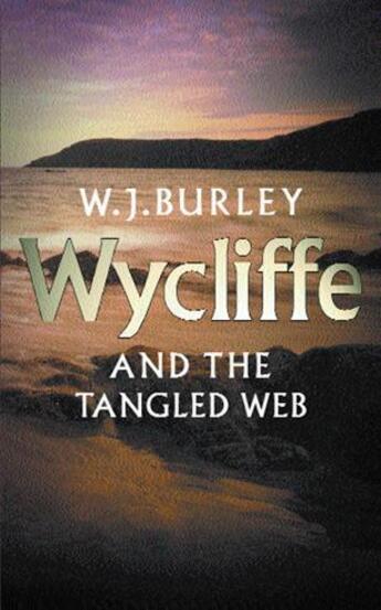 Couverture du livre « Wycliffe & The Tangled Web » de Burley W J aux éditions Orion Digital