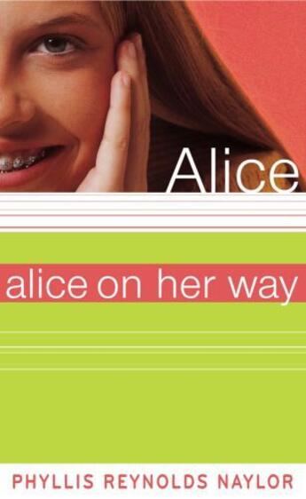 Couverture du livre « Alice on Her Way » de Phyllis Reynolds Naylor aux éditions Atheneum Books For Young Readers