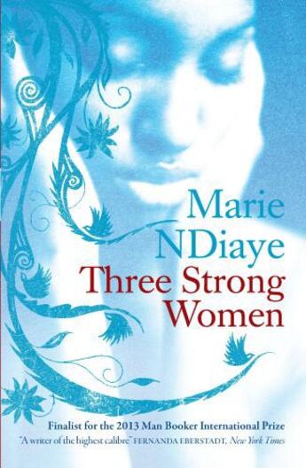 Couverture du livre « Three strong women » de Marie Ndiaye aux éditions Quercus Publishing Digital