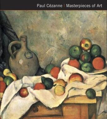 Couverture du livre « Paul cezanne masterpieces of art » de Julian Beecroft aux éditions Flame Tree