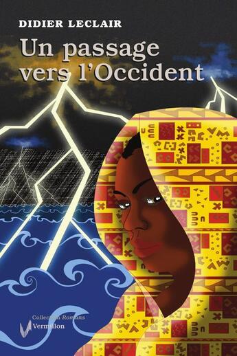 Couverture du livre « Un passage vers l'occident » de Didier Leclair aux éditions Vermillon