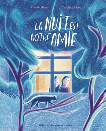 Couverture du livre « La nuit est notre amie » de Zina Modiano aux éditions Gallimard Jeunesse Giboulees