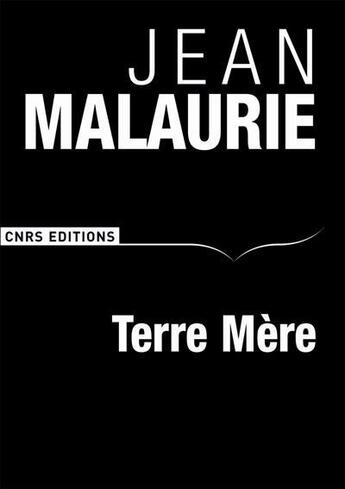 Couverture du livre « Terre mere » de Jean Malaurie aux éditions Cnrs