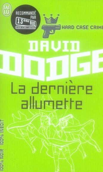 Couverture du livre « La dernière allumette » de David Dodge aux éditions J'ai Lu