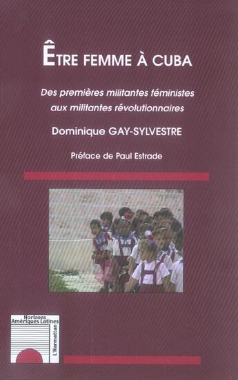 Couverture du livre « Être femme à Cuba » de Dominique Gay-Sylvestre aux éditions L'harmattan