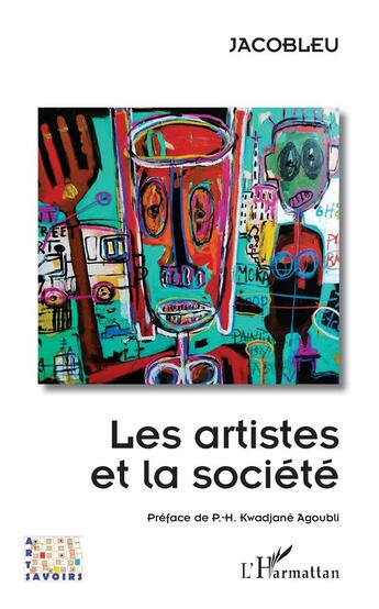 Couverture du livre « Les artistes et la société » de Jacobleu aux éditions L'harmattan