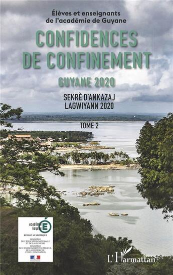 Couverture du livre « Confidences de confinement t. 2 » de  aux éditions L'harmattan