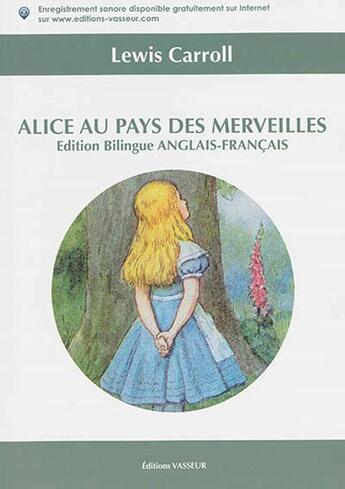 Couverture du livre « Alice au pays des merveilles » de Lewis Carroll aux éditions Jean-pierre Vasseur