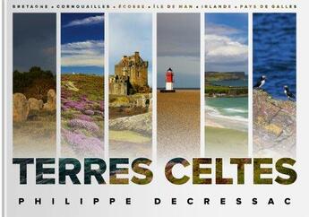 Couverture du livre « Terres celtes » de Philippe Decressac aux éditions Tohu-bohu