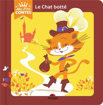 Couverture du livre « Le chat botté » de Marie Caillou et Camille Laurans aux éditions Milan