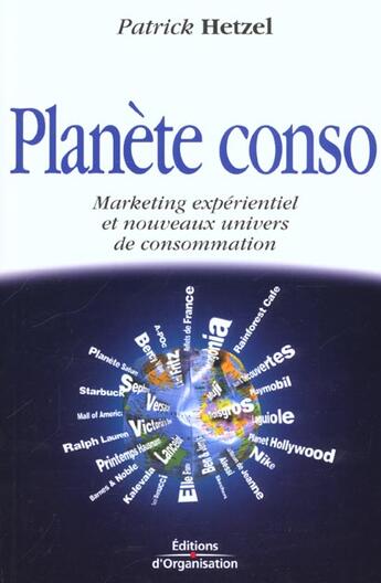 Couverture du livre « Planete Conso » de Patrick Hetzel aux éditions Organisation