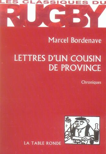 Couverture du livre « Lettres d'un cousin de province » de Bordenave Marce aux éditions Table Ronde