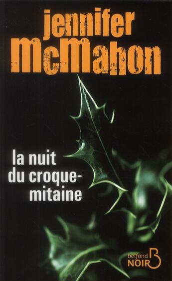 Couverture du livre « La nuit du croque-mitaine » de Jennifer Mcmahon aux éditions Belfond