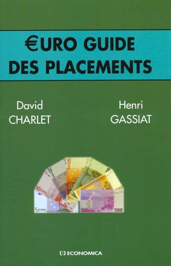 Couverture du livre « Euro ; Guide Des Placements » de Charlet et Gassiat aux éditions Economica