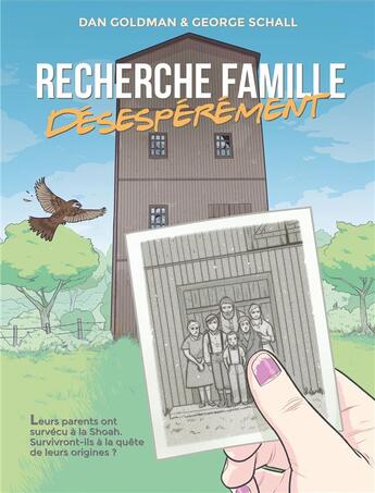 Couverture du livre « Recherche famille ; desesperement » de Dan Goldman et George Schall aux éditions Humanoides Associes