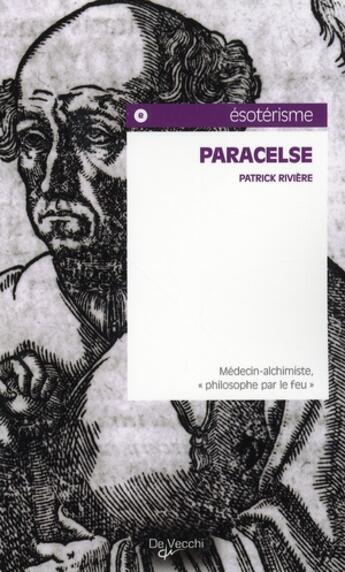 Couverture du livre « Paracelse » de Patrick Riviere aux éditions De Vecchi