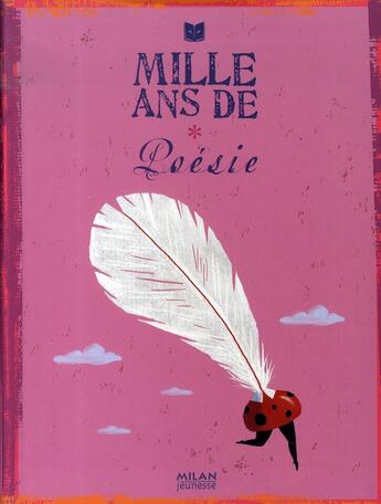 Couverture du livre « Mille ans de contes ; mille ans de poésie » de  aux éditions Milan