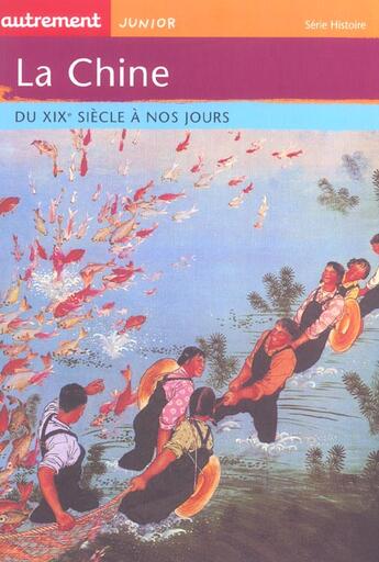 Couverture du livre « La chine du XIX siècle à nos jours » de Philippe Godard aux éditions Autrement