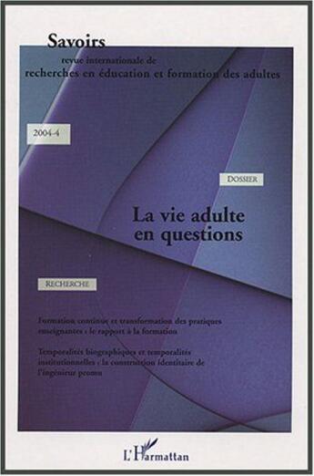 Couverture du livre « La vie adulte en questions » de  aux éditions L'harmattan