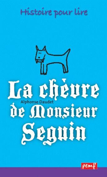 Couverture du livre « La chèvre de Mr Seguin 1ex » de H. C. Andersen aux éditions Pemf