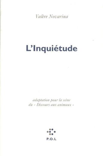 Couverture du livre « L'inquiétude » de Valere Novarina aux éditions P.o.l