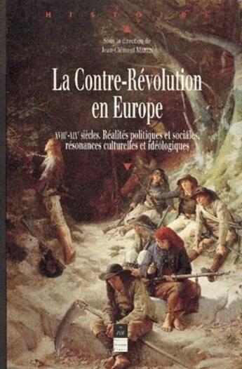 Couverture du livre « CONTRE REVOLUTION EN EUROPE 18E-19E SIECLE » de Pur aux éditions Pu De Rennes