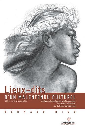 Couverture du livre « Lieux dits d'un malentendu culturel » de Bernard Rigo aux éditions Au Vent Des Iles
