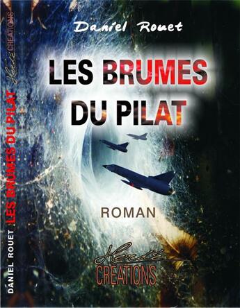 Couverture du livre « Les brumes du Pilat » de Daniel Rouet aux éditions Herde Creations