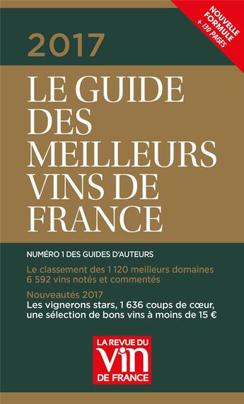 Couverture du livre « Le guide vert des meilleurs vins de France (édition 2017) » de  aux éditions Revue Du Vin De France