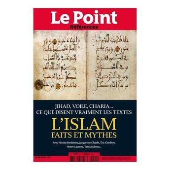 Couverture du livre « Le point references n 44 - l'islam faits et... » de  aux éditions Le Point