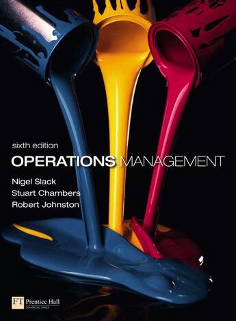 Couverture du livre « Operations management (6e édition) » de Nigel Slack et Stuart Chambers et Robert Johnston aux éditions Pearson