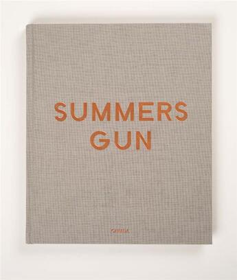 Couverture du livre « Summers gun » de Daniel Hesidence aux éditions Dap Artbook