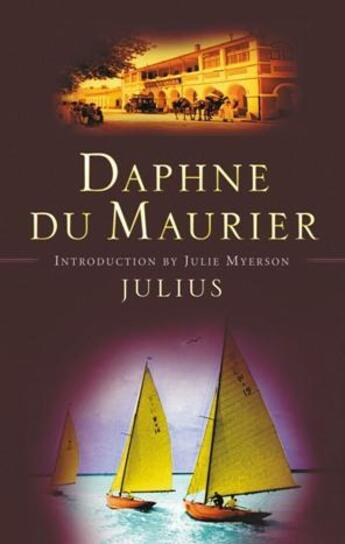 Couverture du livre « JULIUS » de Daphne Du Maurier aux éditions Virago