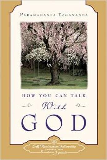 Couverture du livre « How you can talk with God » de Paramahansa Yogananda aux éditions Srf