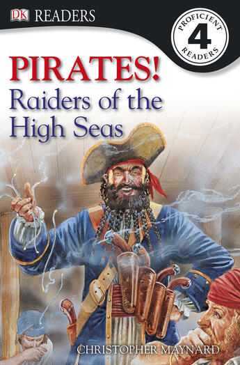 Couverture du livre « Pirates! Raiders Of The High Seas » de Christopher Maynard Harriet Griffey aux éditions Epagine