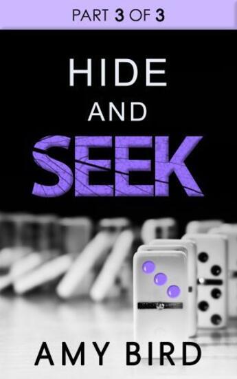 Couverture du livre « Hide and Seek (Part 3) » de Bird Amy aux éditions Carina