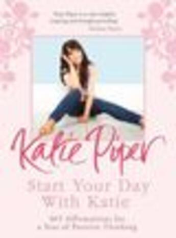 Couverture du livre « Start Your Day With Katie » de Piper Katie aux éditions Epagine