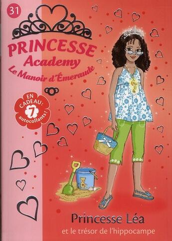 Couverture du livre « Princesse academy t.31 ; princesse Léa et le trésor de l'hippocampe » de Vivian French aux éditions Hachette Jeunesse