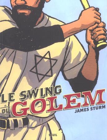 Couverture du livre « Le swing du golem » de James Sturm aux éditions Seuil