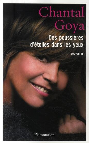 Couverture du livre « Des poussières d'étoiles dans les yeux » de Chantal Goya aux éditions Flammarion