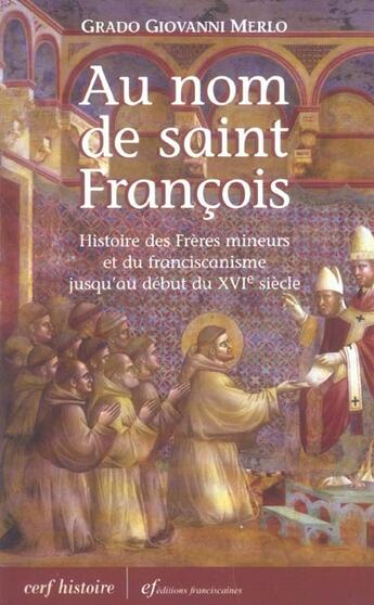 Couverture du livre « Au nom de saint francois » de Merlo Grado Gio aux éditions Cerf