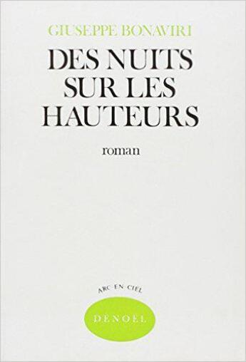 Couverture du livre « Des nuits sur les hauteurs » de Giuseppe Bonaviri aux éditions Denoel